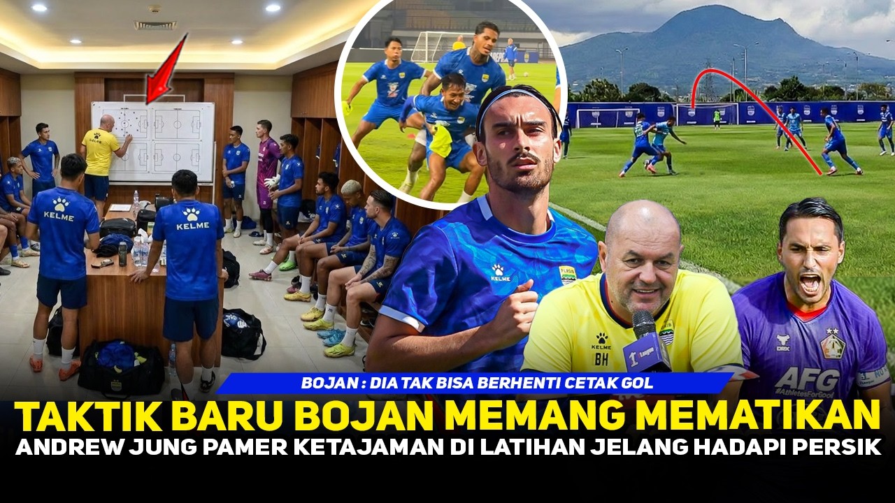 ANDREW JUNG CURI PERHATIAN DILATIHAN❗️MAKIN TAJAM DENGAN TAKTIK BARU BOJAN~PERSIB SAMBUT PERSIK