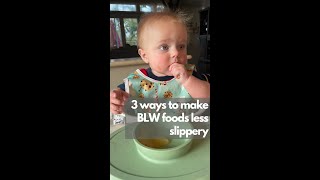 3 Ways to Make Baby-Led Weaning Foods Less Slippery screenshot 3