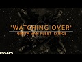 "Watching Over"- Greta Van Fleet- Lyrics