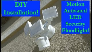 How to Install a Motion Activated LED Security Floodlight