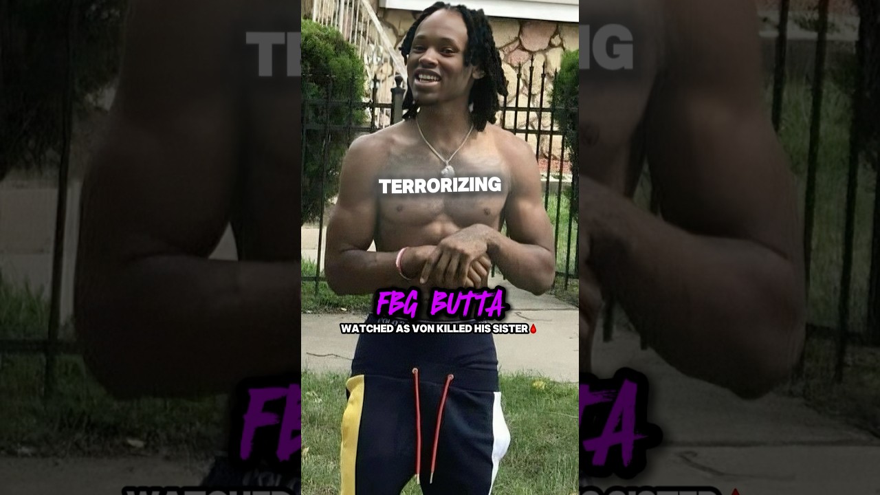 FBG Butta WATCHED as Von K*LLED his sister😳
