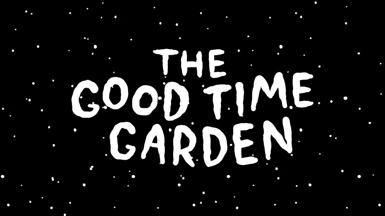 The Good Time Garden By Coal Supper