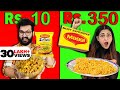 Rs 10 MAGGI vs Rs 350 MAGGI 😱 || Have You Ever Tried The MOST EXPENSIVE Maggi ? 😨🤢