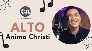 Anima Christi | ALTO Tutorial by Cris Aspa | #AspaNation