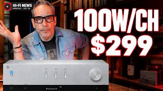 Real 100wpc Power for Only $299?!  5 Hi-Fi Products Making News