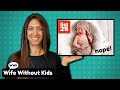 WWK REACTS: 25 Reasons You SHOULDN'T Have Children