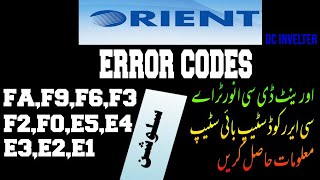 Orient Dc Invelter Ac Comin Error Codes Faults FA,F9,F6,F3,F2,F0,E5,E4,E3,E1 Solutions