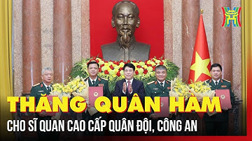 Thăng quân hàm cho sĩ quan cao cấp quân đội, công an | Tin tức