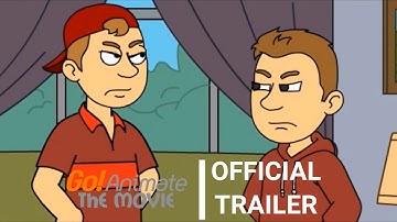Go!Animate: The Movie | Official Trailer