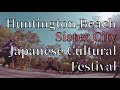 Huntington beach sister city japanese cultural festival