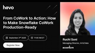 From CoWork to Action: How to Make Snowflake CoWork Production-Ready