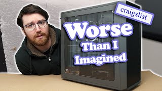 I paid somebody on Craigslist $100 to build my PC for me...