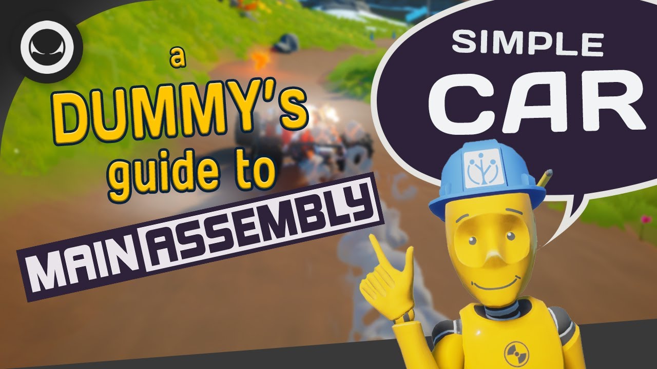 A Dummy's guide to Main Assembly Simple Car Tutorial YouTube