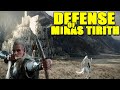 Lord of the Rings: Defense of Minas Tirith