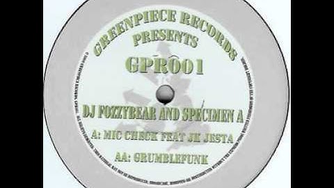 Specimen A & DJ Fozzybear - Mic Check