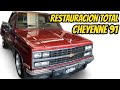 Cheyenne 91 Chevrolet RESTAURADA