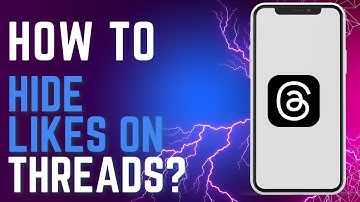 How to Hide Likes on Threads?