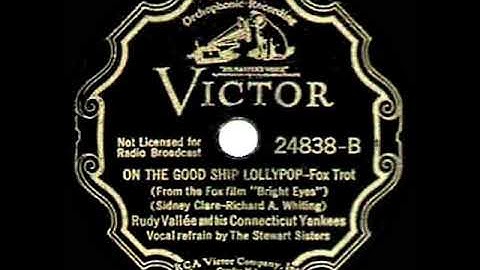 1935 HITS ARCHIVE: On The Good Ship Lollipop - Rudy Vallee (Stewart Sisters, vocal)