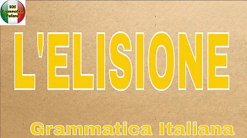 Che cos'è l'elisione esempio?