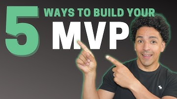 5 ways to build your MVP