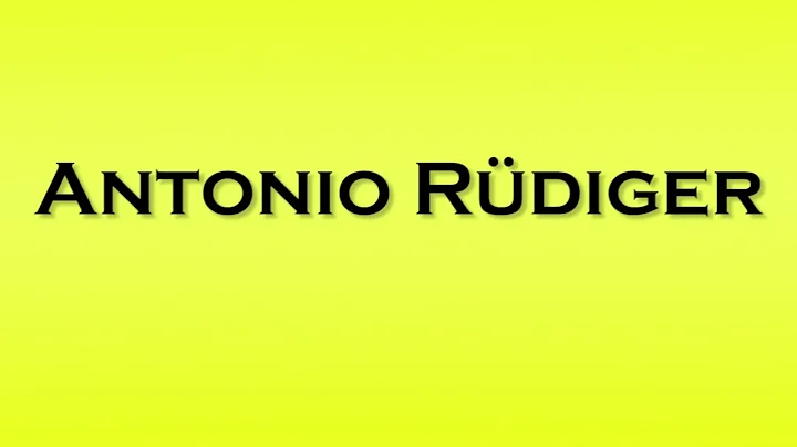 Pronunciation of Antonio Rudiger