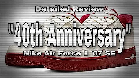 WMNS NIKE AIR FORCE 1 ‘07 SPECIAL EDITION “40th Anniversary” / DETAILED REVIEW