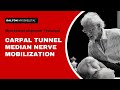 Carpal Tunnel Syndrome Pain Relief using Nerve Gliding