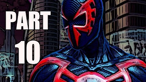 THE AMAZING SPIDER-MAN 2 VIDEOGAME WALKTHROUGH - PART 10 - 2099 (HD)