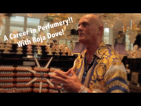 A career as a Perfumer with Roja Dove!