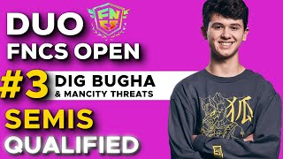 HOW BUGHA QUALIFIED TO DUO FNCS SEMI FINALS   ( w/Threats)