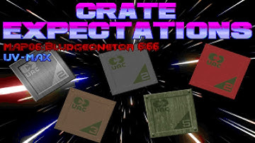 CRATE EXPECTATIONS MAP06: Bludgeonetar 6:66  UV MAX