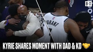 Kyrie Irving Shares A Moment With His Dad And Kevin Durant After His First Game Back