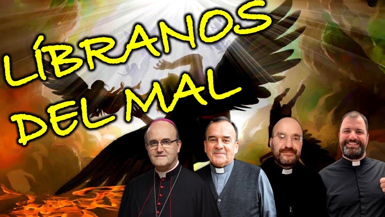 🔥¡VALE MÁS QUE CIEN EXORCISMOS! - Mons. Munilla, P. Luzón,  P. Beroch, P. Bonnin