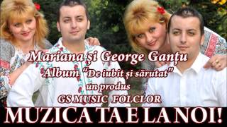 COLAJ ALBUM MARIANA SI GEORGE GANTU-DE IUBIT SI SARUTAT