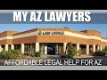 My Arizona Lawyers in Mesa, Arizona.