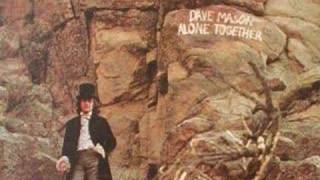 Video thumbnail of "Dave Mason - World in Changes"