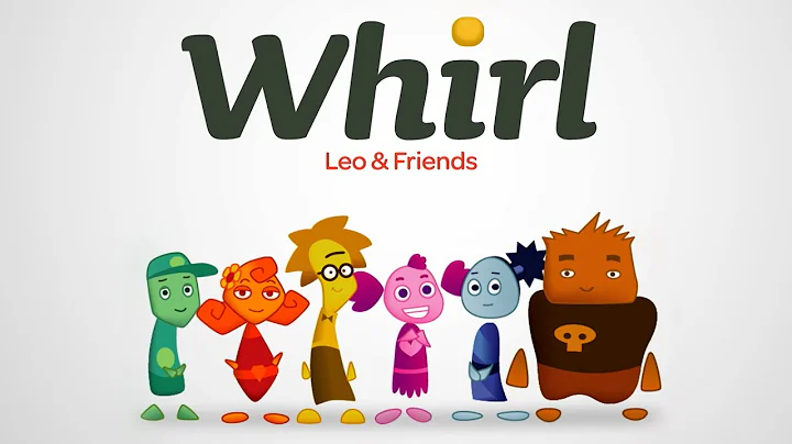 Whirl | Season 2 | Leo and Friends: Volume 2 | Suz...