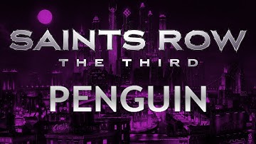 Saints Row 3 | Penguin Easter Egg