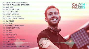 Calvin Harris Greatest Hits Full Album 2021 | Calvin Harris Best Songs