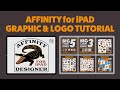 iPad Tutorial: Graphic &amp; Logo Templates for Affinity