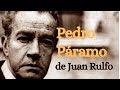 Pedro Páramo, de Juan Rulfo | Reseña | Juan Carlos González