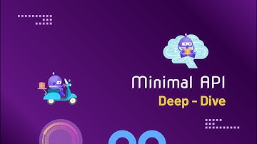 Minimal API | ASP .Net 6 c# | Deep - Dive