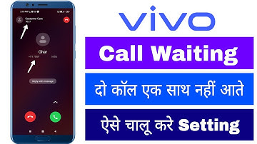 How to turn on Vivo Call Waiting when two calls do not come together, how to set up two phone cal...