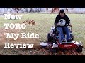 Toro Timecutter MyRide Review 2020