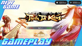 [ New Game ] Tịch Tà Kiếm Gameplay - Android iOS Game