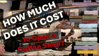 How Much Does it Cost to Open a Coffee Shop