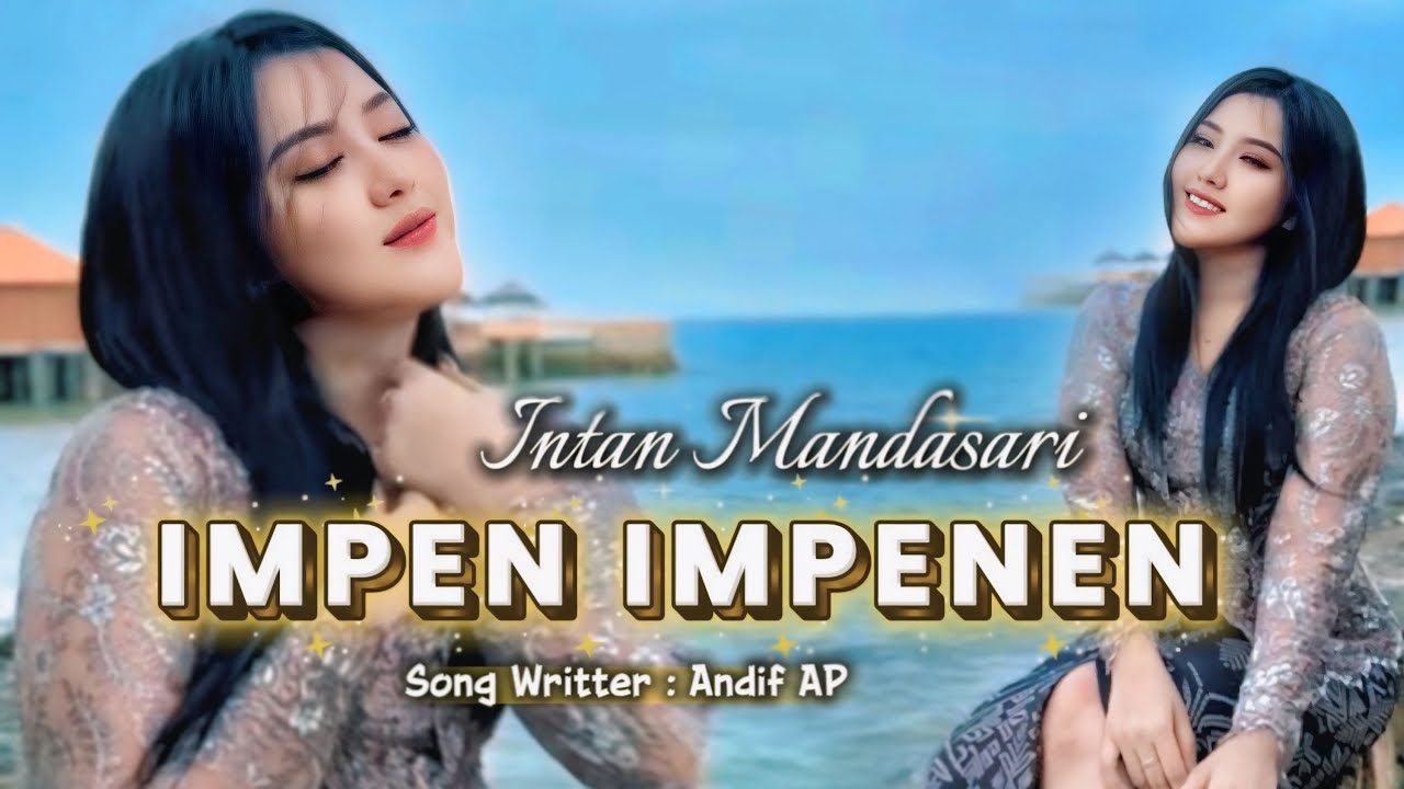 IMPEN IMPENEN - INTAN MANDASARI (COVER)