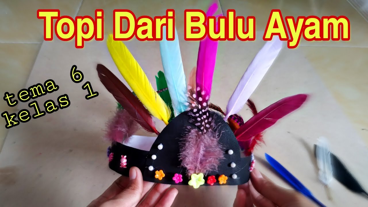  Cara  Membuat  Topi  dari Bulu Ayam YouTube