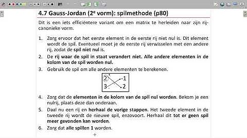 4.7 Methode van Gauss-Jordan (2e vorm): spilmethode  (p35-36)