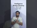 IB Vacancy 2025